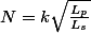 N=k\sqrt{ \frac{L_p}{L_s}}